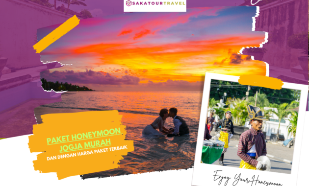 Memilih Paket Honeymoon di Jogja